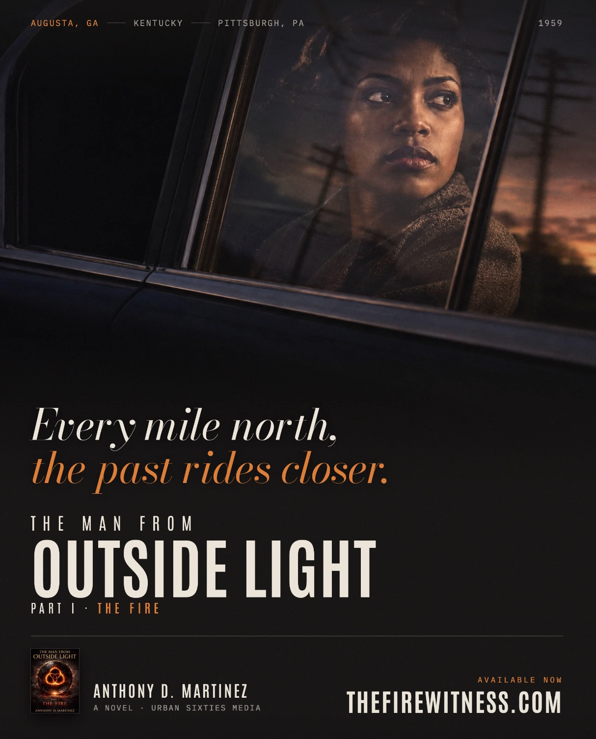 Promotional poster for The Man From Outside Light: The Fire showing a woman seated in a car at night, with the slogan The Past Rides Closer