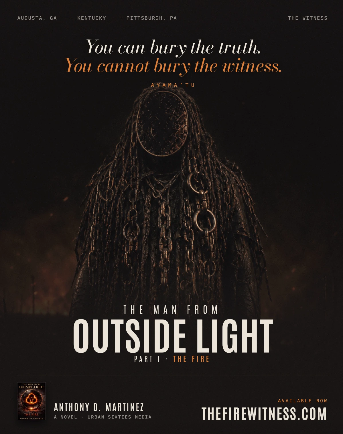 Promotional poster for The Man From Outside Light: The Fire showing a tall cloaked supernatural figure, the witness, with the slogan The Witness